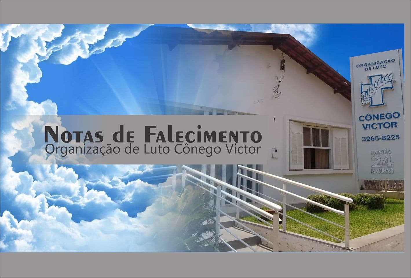 NOTAS DE FALECIMENTO – ORGANIZAÇÃO DE LUTO CÔNEGO VICTOR